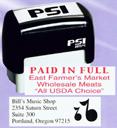 PSI-1854  PSI Self-Inkers require no pad. Lasts 3-5 times longer than others. Oil base ink. Smooth and quiet operation. Available in 5 ink colors.  Ready in as little as 2 hours! Area: 11/16"x2-1/8".